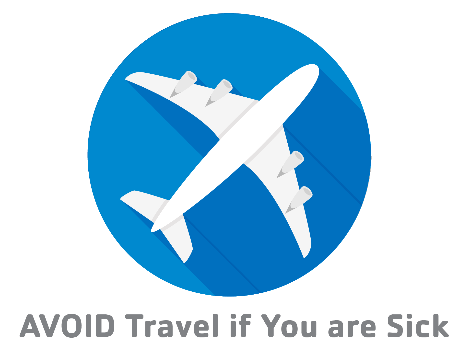 Avoid Travel if You Are Sick